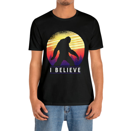 I Believe in Big Foot T-Shirt