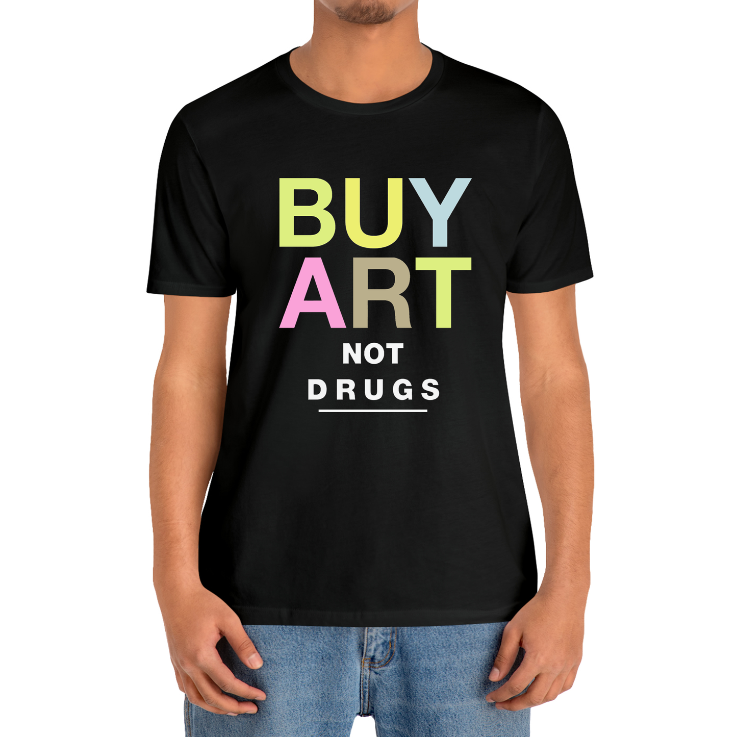 Buy Art Not Drugs Slogan Black T-Shirt Size S to 3XL