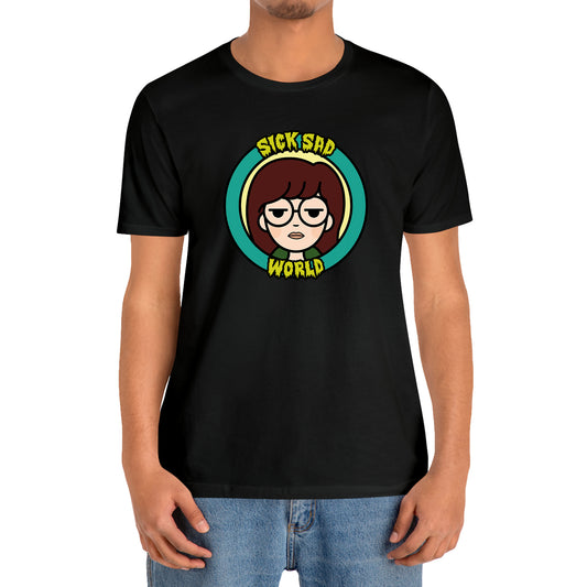 Daria Sick Sad World T-Shirt Size S to 3XL