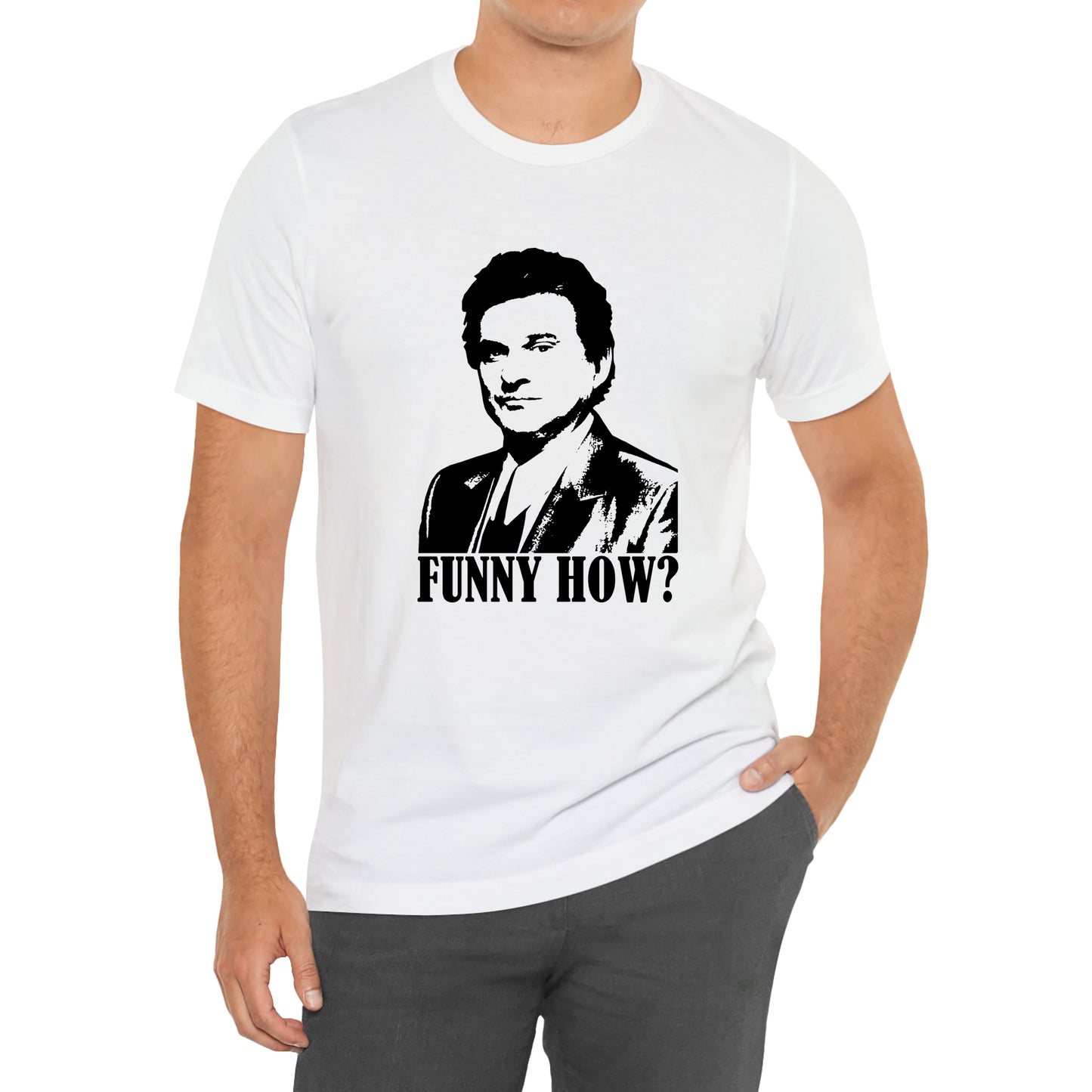 Goodfellas Joe Pesci Funny How Logo White T-Shirt Size S to 3XL