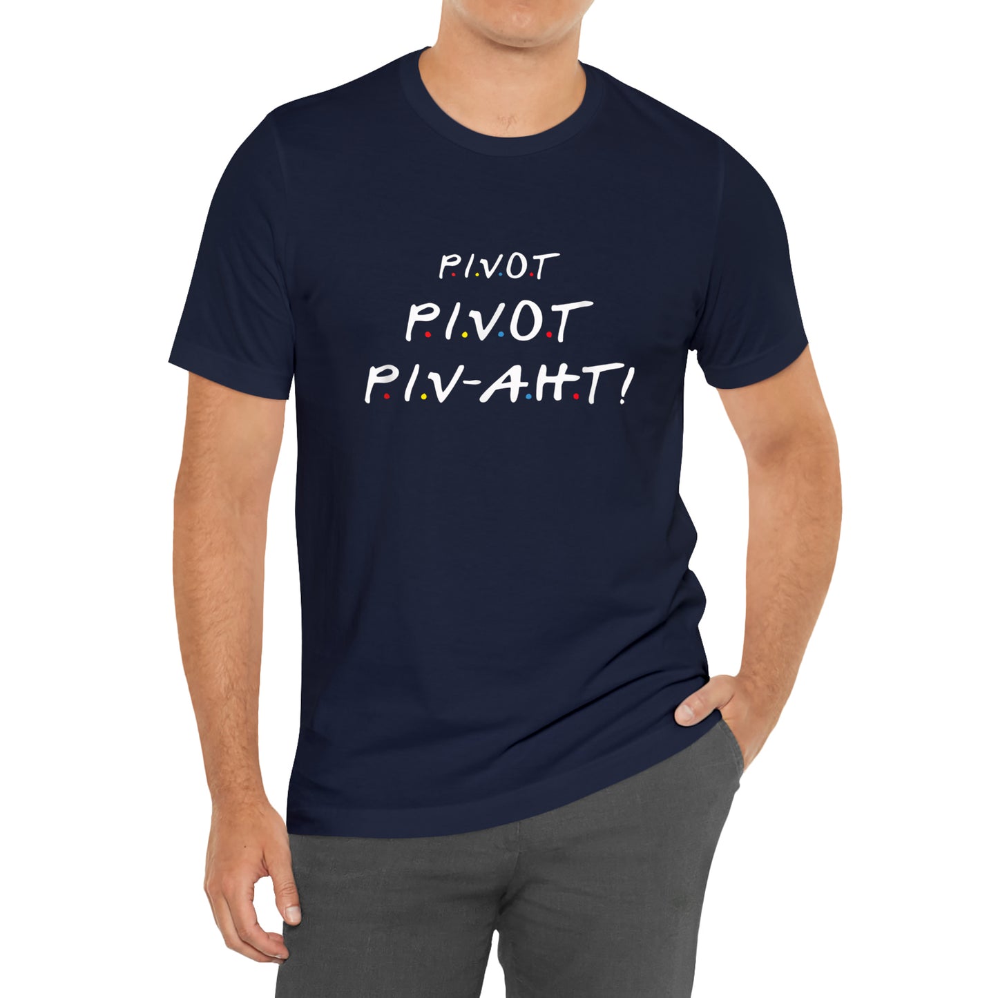 Pivot Pivot Piv-aht! Funny Friends TV show Symbol Logo T-Shirt Size S to 3XL